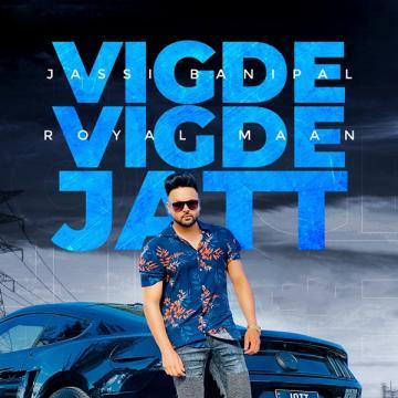 download Vigde-Vigde-Jatt Jassi Banipal mp3